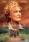 Paradise Road (uncut)